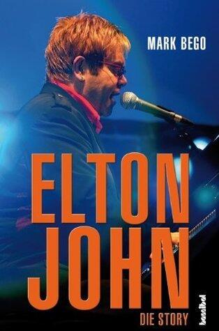 Elton John: Die Story