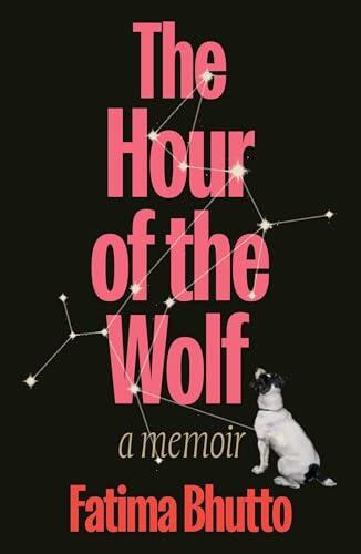 The Hour of the Wolf: A Memoir