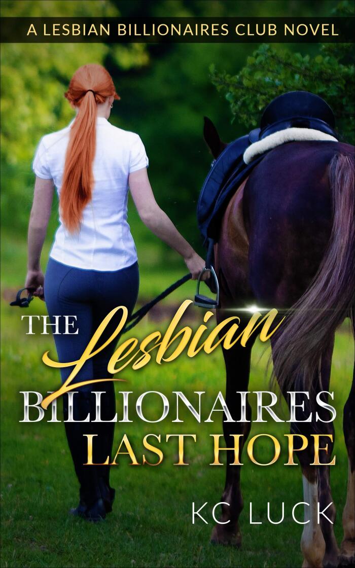 The Lesbian Billionaires Last Hope