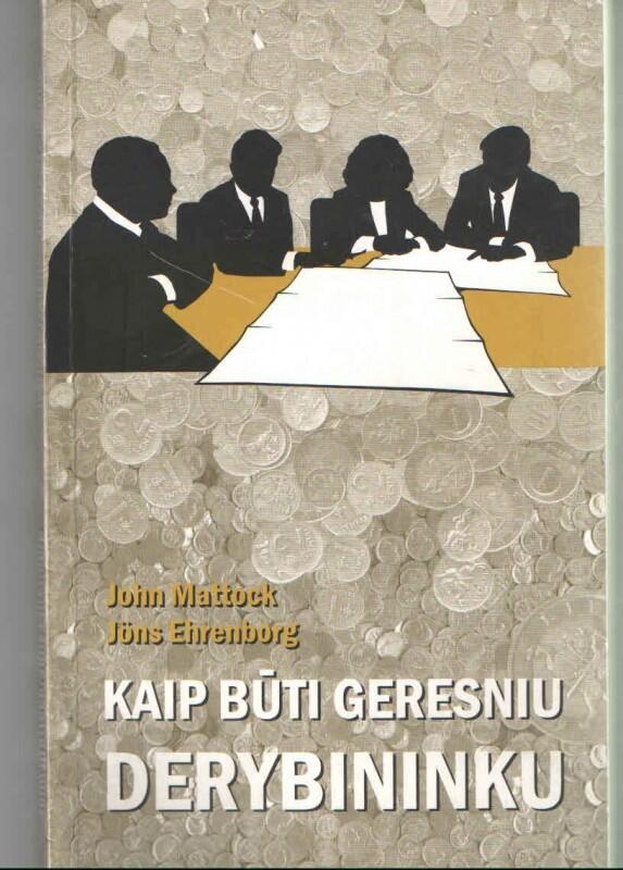 Kaip būti geresniu derybininku