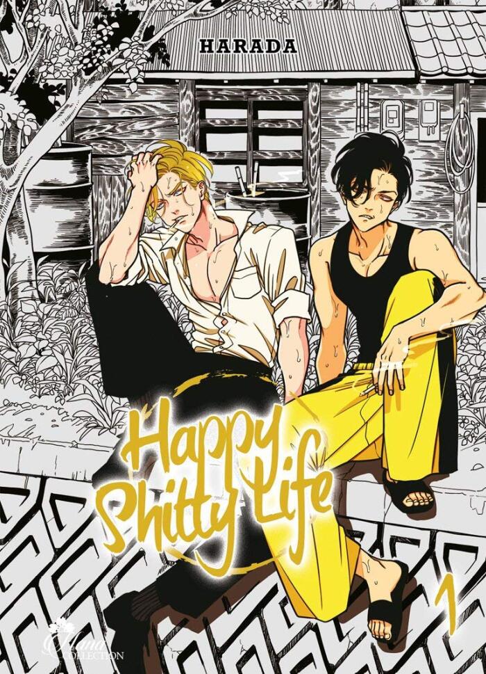 Happy Shitty Life, Tome 1