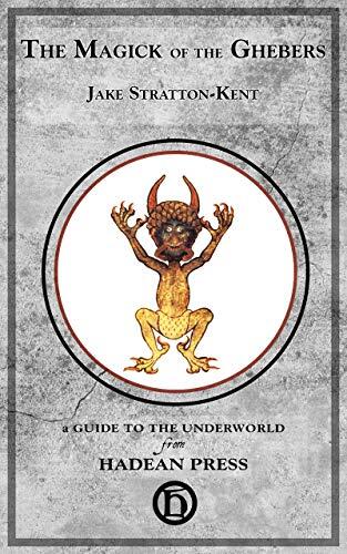 The Magick of the Ghebers