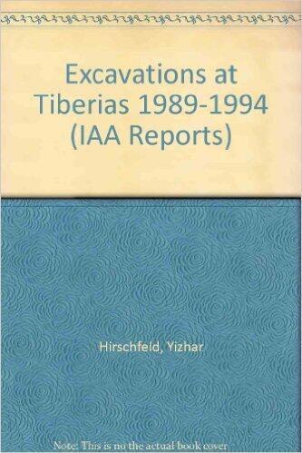 Excavations at Tiberias 1989-1994
