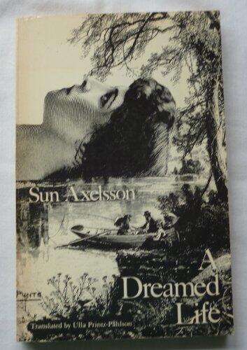 A Dreamed Life
