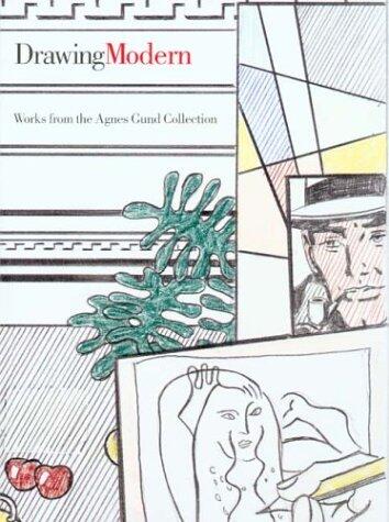 Drawing Modern: Works from the Agnes Gund Collection