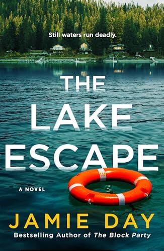 The Lake Escape: A Novel