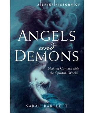 Brief History of Angels and Demons