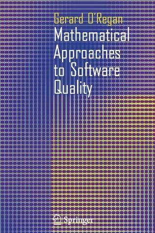 Mathematical Approaches to Software Quality