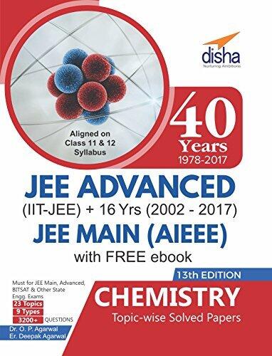 40 Years IIT-JEE Advanced + 16 yrs JEE Main Topic-wise Solved Paper Chemistry with Free eBook