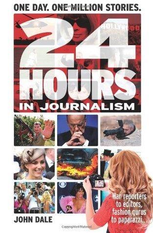 24 Hours in Journalism