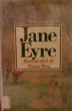 Jane Eyre: Portrait of a Life