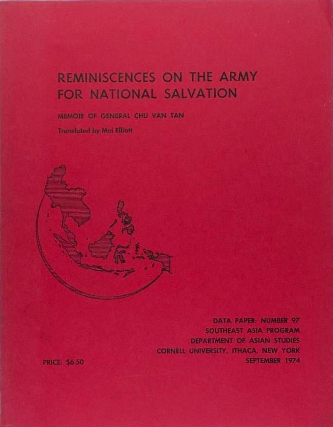 Reminiscences On The Army For National Salvation: Memoir Of General Chu Van Tan