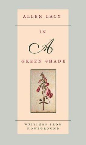 In a Green Shade: Writings from Homeground