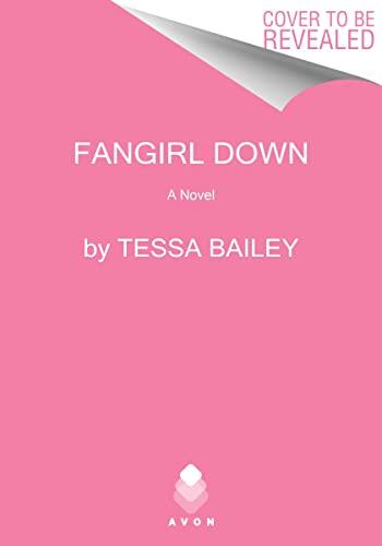 Fangirl Down: A Novel