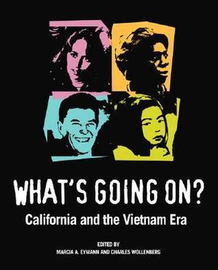 What's Going On?: California and the Vietnam Era