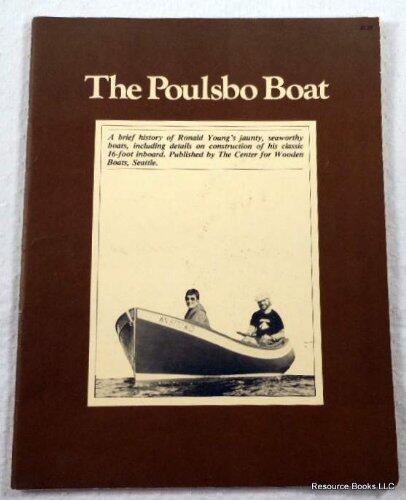 A Jaunty Little Boat from Poulsbo.... Traditional Small Craft of the Northwest Volume One