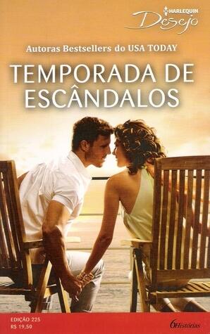 Temporada De Escândalos
