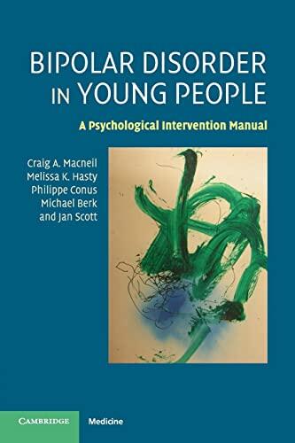 Bipolar Disorder in Young People: A Psychological Intervention Manual