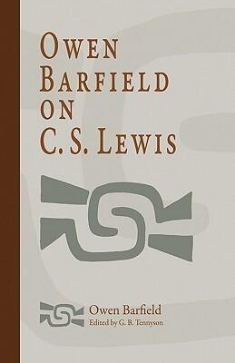 Owen Barfield on C. S. Lewis