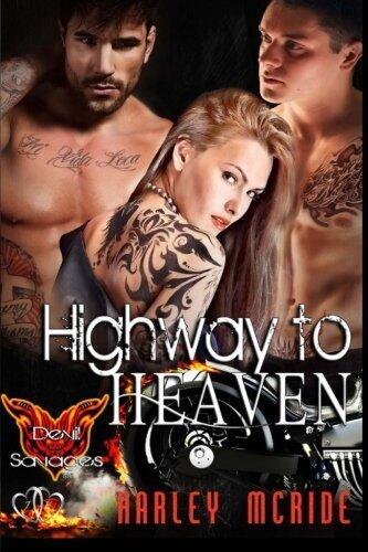 Highway to Heaven (Devil Savages) (Volume 3)