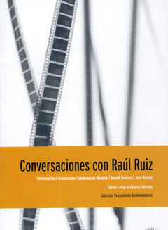 Conversaciones Con Raul Ruiz