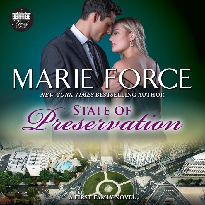 State of Preservation: First Family Series, Book 10