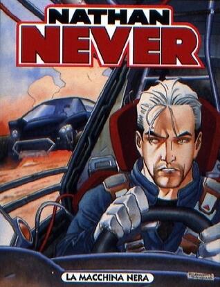 Nathan Never n. 181: La macchina nera