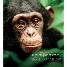 Chimpanzee: The Making of the Film (Disney Editions Deluxe