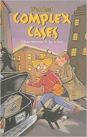 Complex Cases: Three Major Mysteries for You to Solve