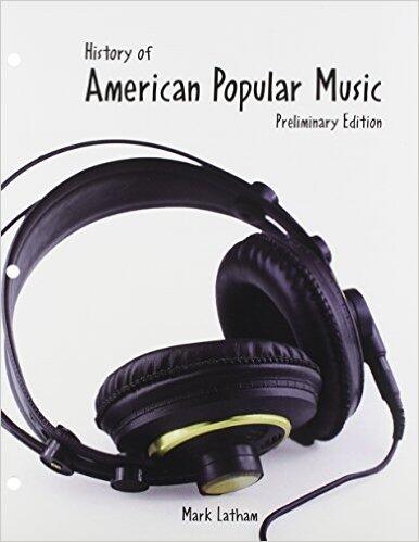 History of American Popular Music