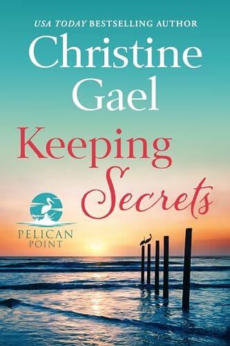 Keeping Secrets: Kleine Stadt, große Geheimnisse (Pelican Point 4)