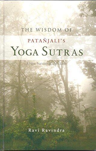 The Wisdom of Patanjali's Yoga Sutras Paperback