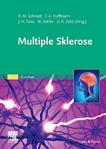 Multiple Sklerose (MONOGRAPHIE - Fachbuch - Urban & Fischer-Verlag)