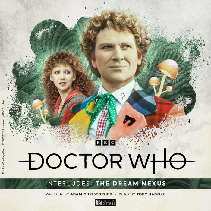 Doctor Who: Interludes - The Dream Nexus