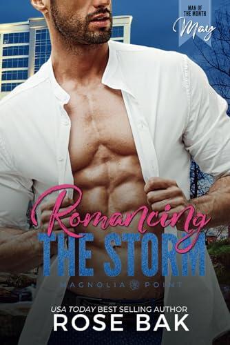 Romancing the Storm: A Second Chance Midlife Romance