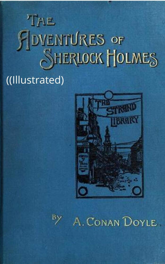 The Adventures of Sherlock Holmes: Amazon Classics