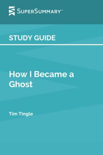 How I Became a Ghost
