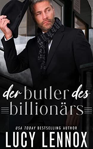 Der Butler des Billionärs