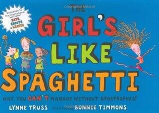 The Girl's Like Spaghetti