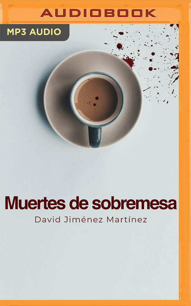 Muertes de sobremesa
