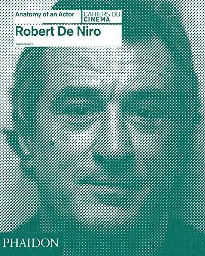 Robert De Niro: Anatomy of an Actor (Cahiers du Cinema)