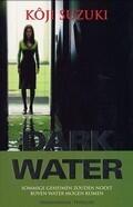 Dark Water