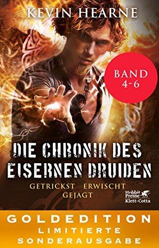 Die Chronik des Eisernen Druiden: Band 4 - 6
