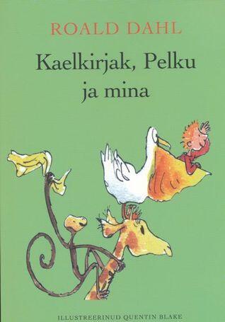 Kaelkirjak, Pelku ja mina