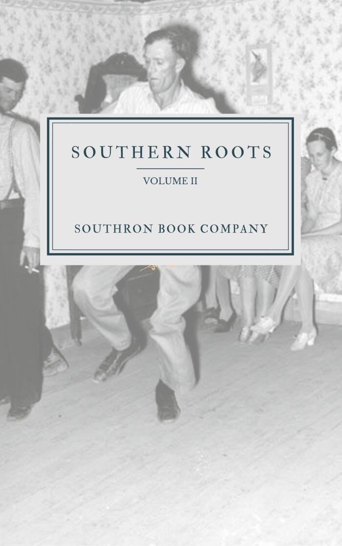 Southern Roots Vol II