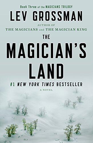 The Magician's Land: A Novel (Magicians Trilogy) by Grossman Lev (2015-06-09) Paperback