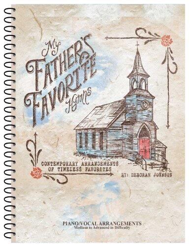 My Father's Favorite Hymns Piano/Vocal Arrangement Book