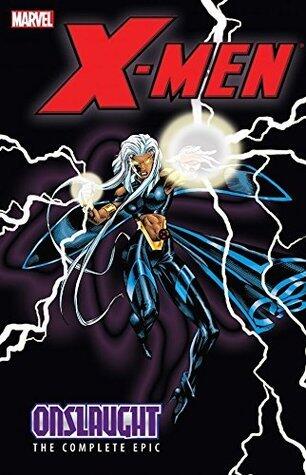 X-Men: The Complete Onslaught Epic - Book Three