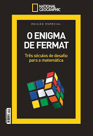O enigma de Fermat - três séculos de desafio para a matemática