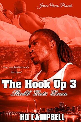 The Hook Up 3: Robb Gets Even